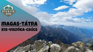 Magas-Tátra: Kis-Viszóka (Malá Visoka, 2429 m)