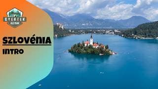 Szlovénia - Intro